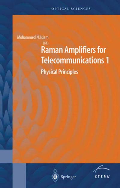 Raman Amplifiers for Telecommunications 1