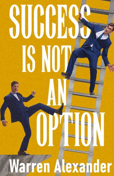Success Is Not An Option