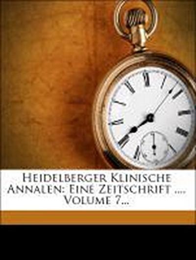 Anonymous: Heidelberger klinische Annalen, eine Zeitschrift,