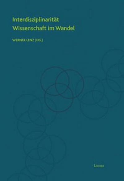 Interdisziplinarität - Wissenschaft im Wandel