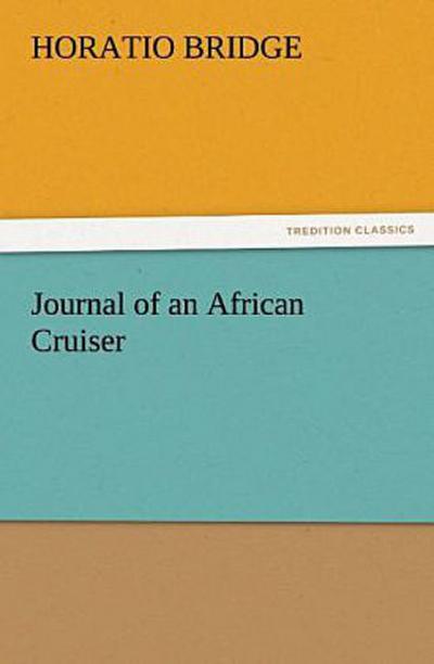 Journal of an African Cruiser