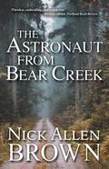 The Astronaut from Bear Creek