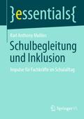 Schulbegleitung und Inklusion