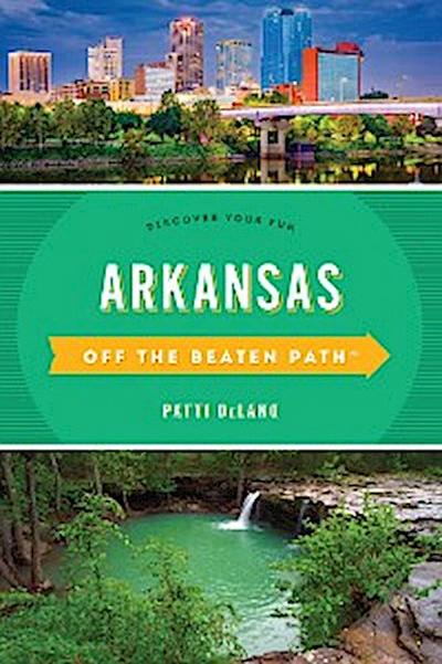 Arkansas Off the Beaten Path®