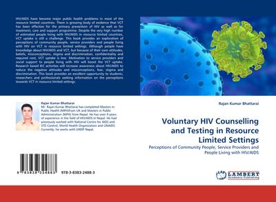 Voluntary HIV Counselling and Testing in Resource Limited Settings