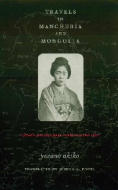 Travels in Manchuria and Mongolia