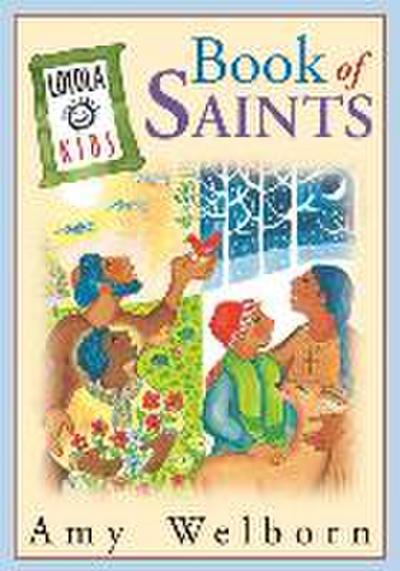 The Loyola Kids Book of Saints