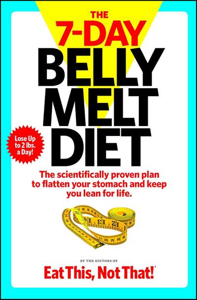 The 7-Day Belly Melt Diet