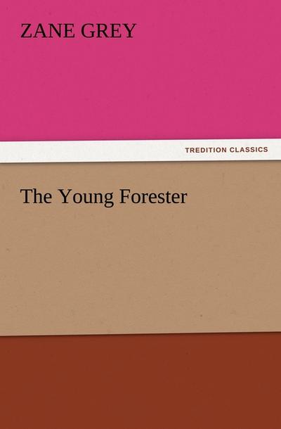 The Young Forester