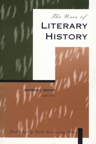 The Uses of Literary History