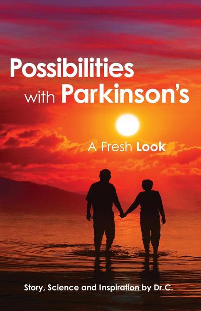 Possibilities with Parkinson’s