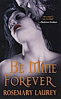 Be Mine Forever