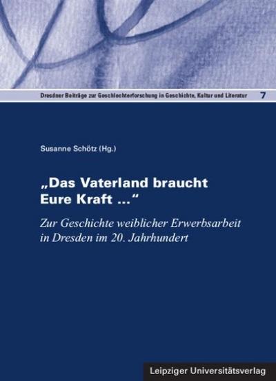’Das Vaterland braucht Eure Kraft ...’