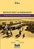 Kenya’s Past as Prologue