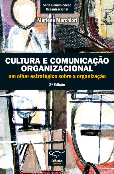 Cultura e comunicação organizacional