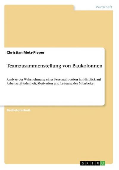 Teamzusammenstellung von Baukolonnen