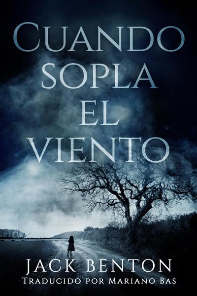 Cuando Sopla el Viento