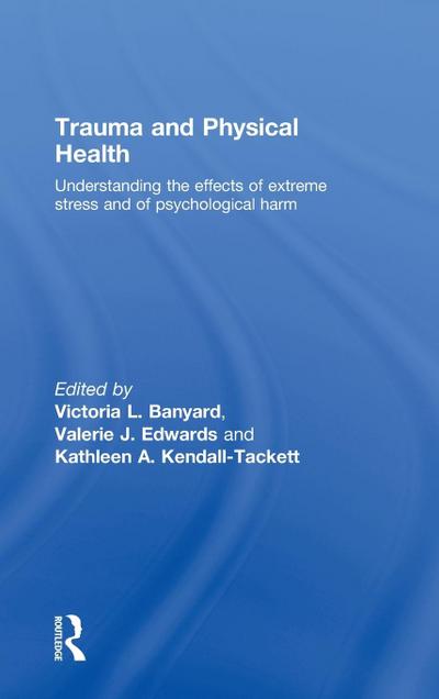 Trauma and Physical Health