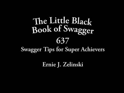 Zelinski, E: Little Black Book of Swagger
