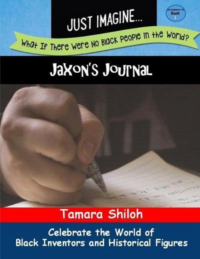 Jaxon’s Journal - Book One