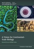 A Vision for Continental-Scale Biology