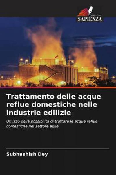 Trattamento delle acque reflue domestiche nelle industrie edilizie