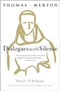 Dialogues with Silence