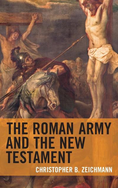 Roman Army and the New Testament