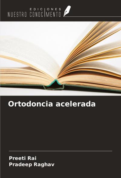 Ortodoncia acelerada
