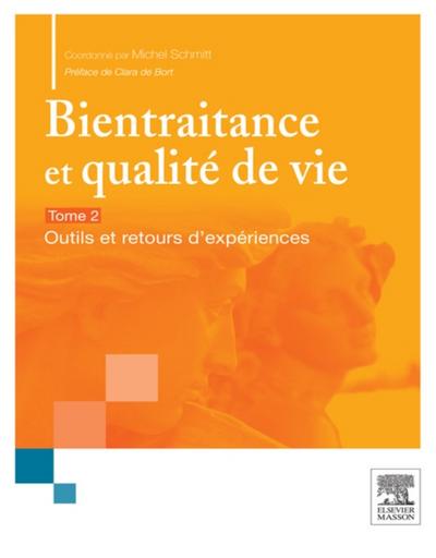 Bientraitance et qualite de vie - T.2