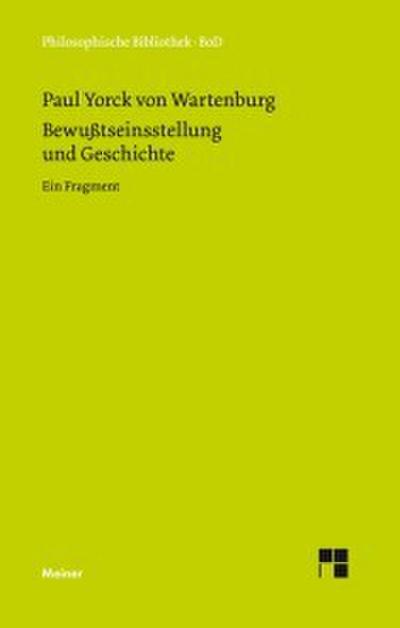 Bewusstseinsstellung und Geschichte