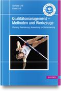 Qualitätsmanagement - Methoden und Werkzeuge