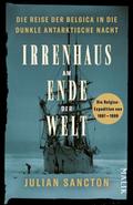 Irrenhaus am Ende der Welt