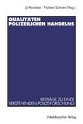 Qualitäten polizeilichen Handelns
