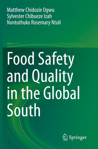 Food Safety and Quality in the Global South