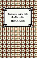 Incidents in the Life of a Slave Girl