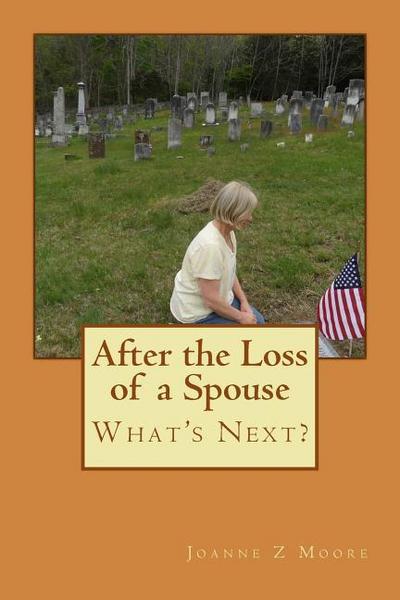 After the Loss of a Spouse: What’s Next?