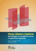 Planos, Cilindros e Quádricas