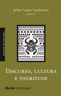 Discurso, cultura e negritude