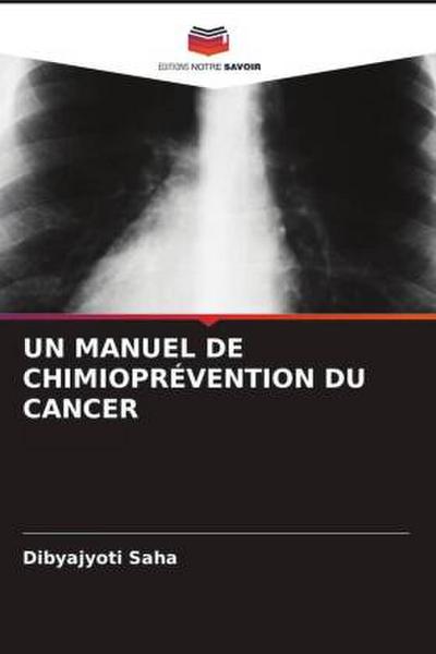 UN MANUEL DE CHIMIOPRÉVENTION DU CANCER
