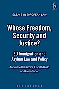 Whose Freedom, Security and Justice?