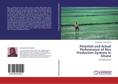 Potential and Actual Performance of Rice Production Systems in Ghana