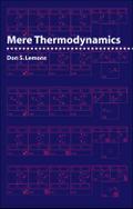 Mere Thermodynamics