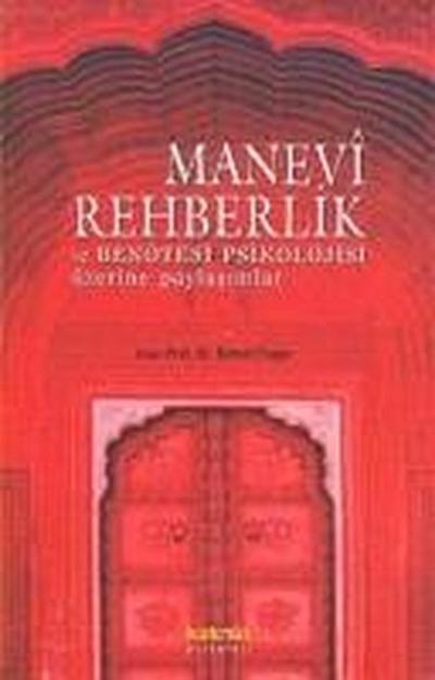 Manevi Rehberlik ve Ben Ötesi Psikolojisi Üzerine Paylasimlar