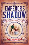 The Emperor’s Shadow