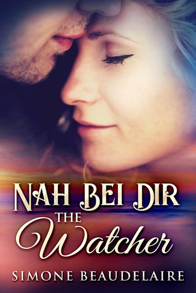 Watcher - Nah Bei Dir