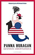 Panna Huragan. Dzienniki amerykańskie