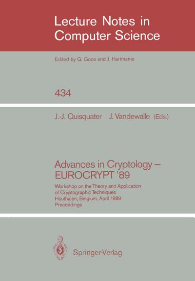 Advances in Cryptology - EUROCRYPT ’89