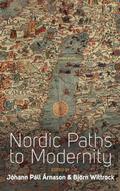Nordic Paths to Modernity