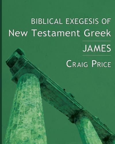 Biblical Exegesis of New Testament Greek